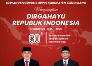 Segenap Pimpinan dan Keluarga Besar Dewan Pengurus Korpri Kabupaten Tangerang Mengucapkan Selamat Dirgahayu RI ke 80