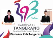 Segenap Keluarga Besar Pimpinan dan Jajaran Serta Staff Disnaker Kabupaten Tangerang Mengucapkan Selamat HUT Kabupaten Tangerang ke 393 Bersyukur Berkarya dan Berdaya.