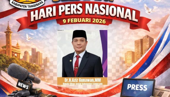  Segenap Pimpinan Jajaran dan Staf Dinas Sosial Kabupaten Tangerang Mengucapkan Selamat Hari Pers Nasional.