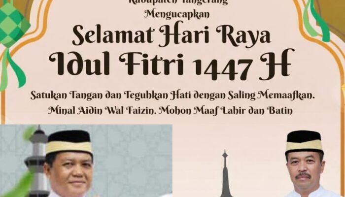 Segenap Keluarga Besar Pimpinan Jajaran dan Staf Dinas Lingkungan Hidup Kabupaten Tangerang Mengucapkan Selamat Idul Fitri 1447 H Tahun 2026