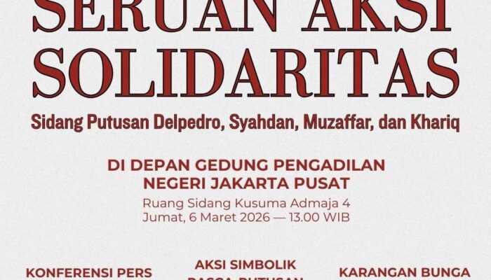 Ayo Datang Aksi Solidaritas untuk Kawal Sidang Putusan Delpedro, Muzaffar, Syahdan & Khariq‼️📣
