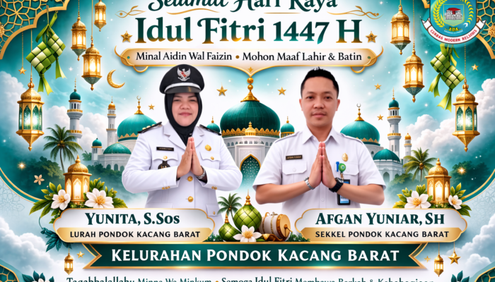 Kelurahan Pondok Kacang Barat Sampaikan Ucapan Selamat Idul Fitri 1447 H kepada Masyarakat
